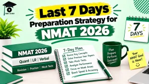 Last 7 days preparation strategy for NMAT 2026 MBA KARO
