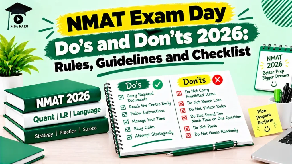 NMAT Exam Day Do’s & Don’ts MBA KARO