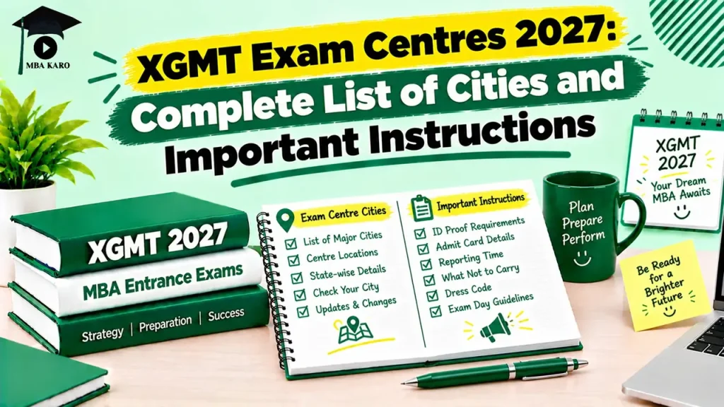 XGMT Exam Centres 2027 MBA KARO